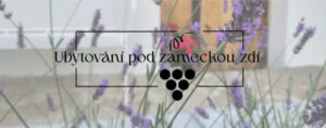 Ubytování pod zámeckou zdí